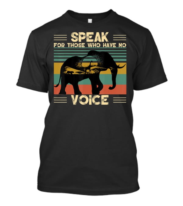 Speak For Those Who Have No Voice Elephant With Striped Sunset Background T-Shirt