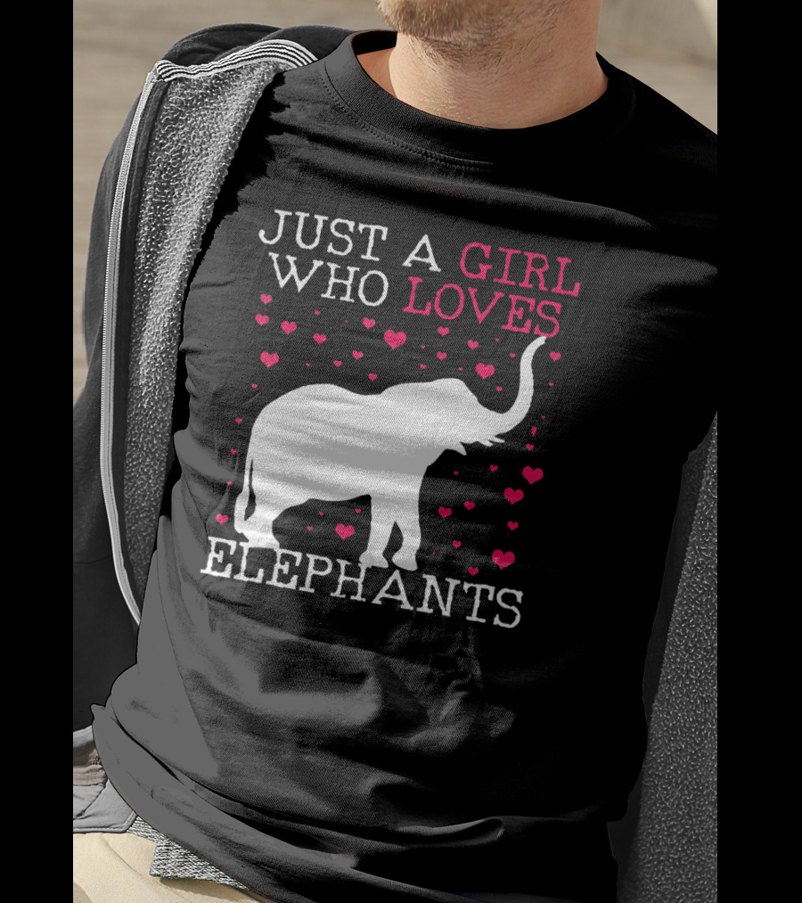 Just A Girl Who Loves Elephants T-Shirt