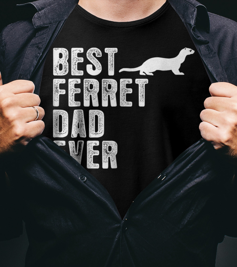 Best Ferret Dad Ever T-Shirt