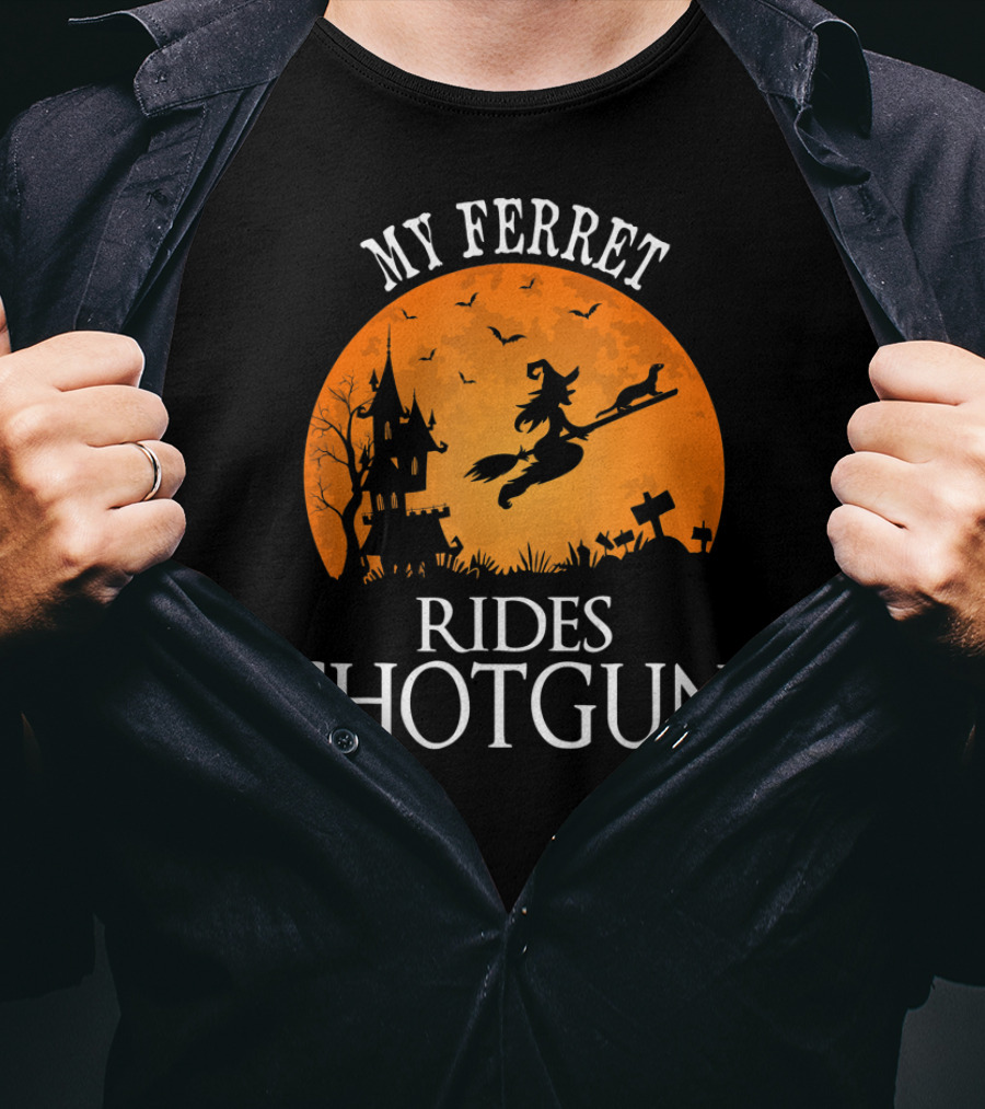 My Ferret Rides Shotgun Halloween Party T-Shirt