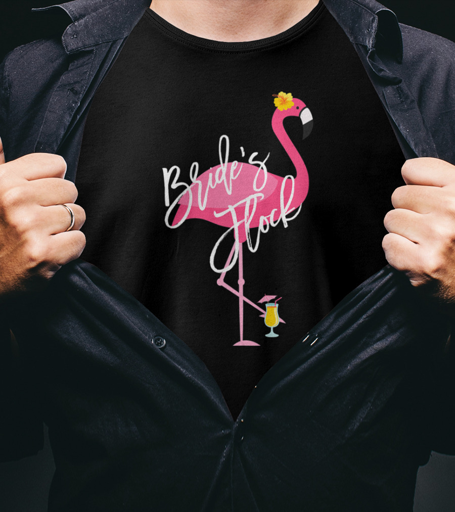 Bride's Flock Flamingo With Tropical Drink Bachelorette Party T-Shirt
