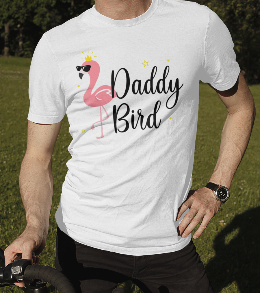 Daddy Bird Flamingo With Crown And Sunglasses Stars T-Shirt