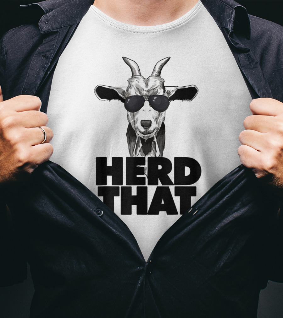 Herd That Funny Goat Pun Wearing Sunglasses T-Shirt