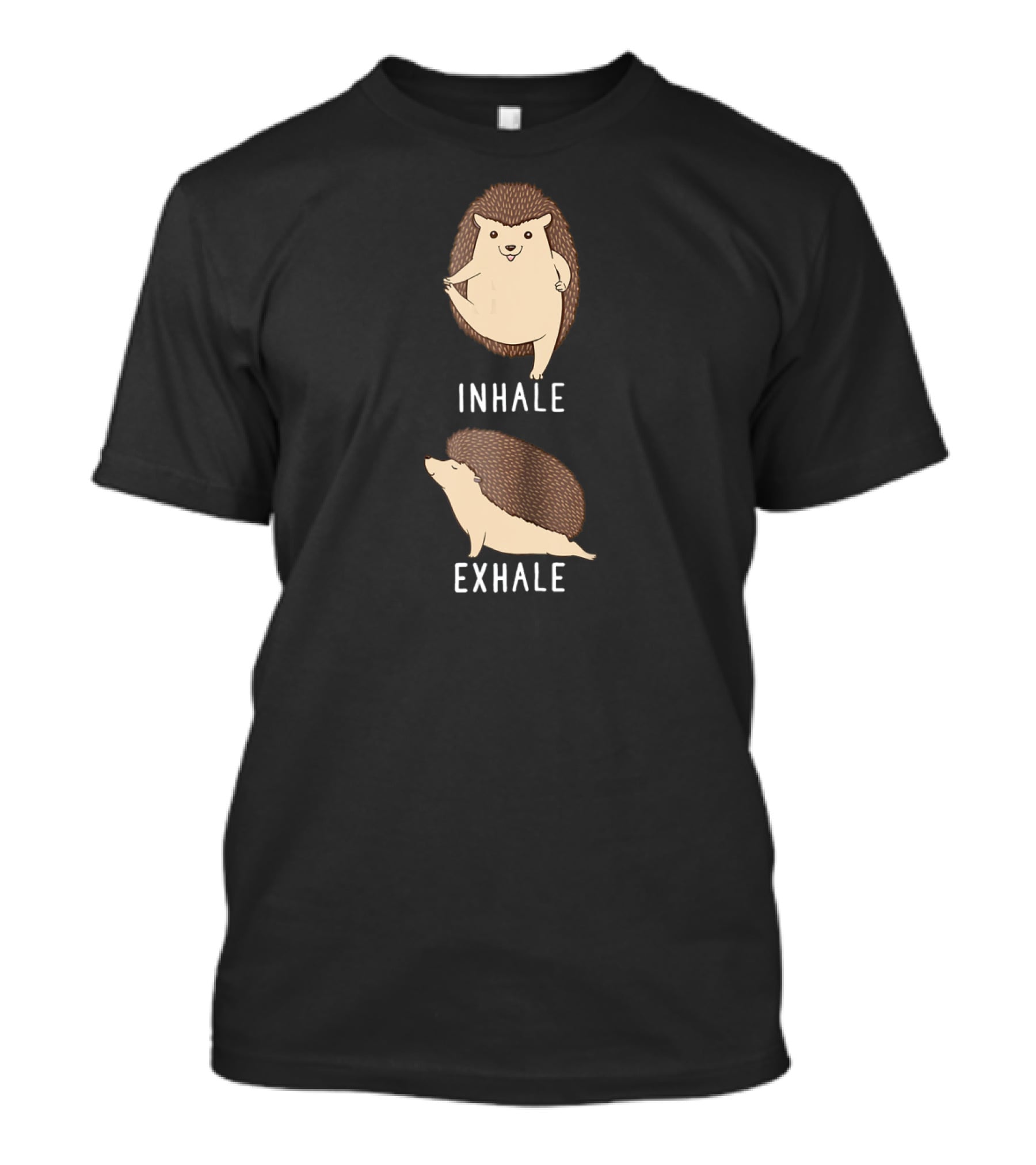 Inhale Exhale Hedgehog Animal Yoga Stress Relief Zen T-Shirt