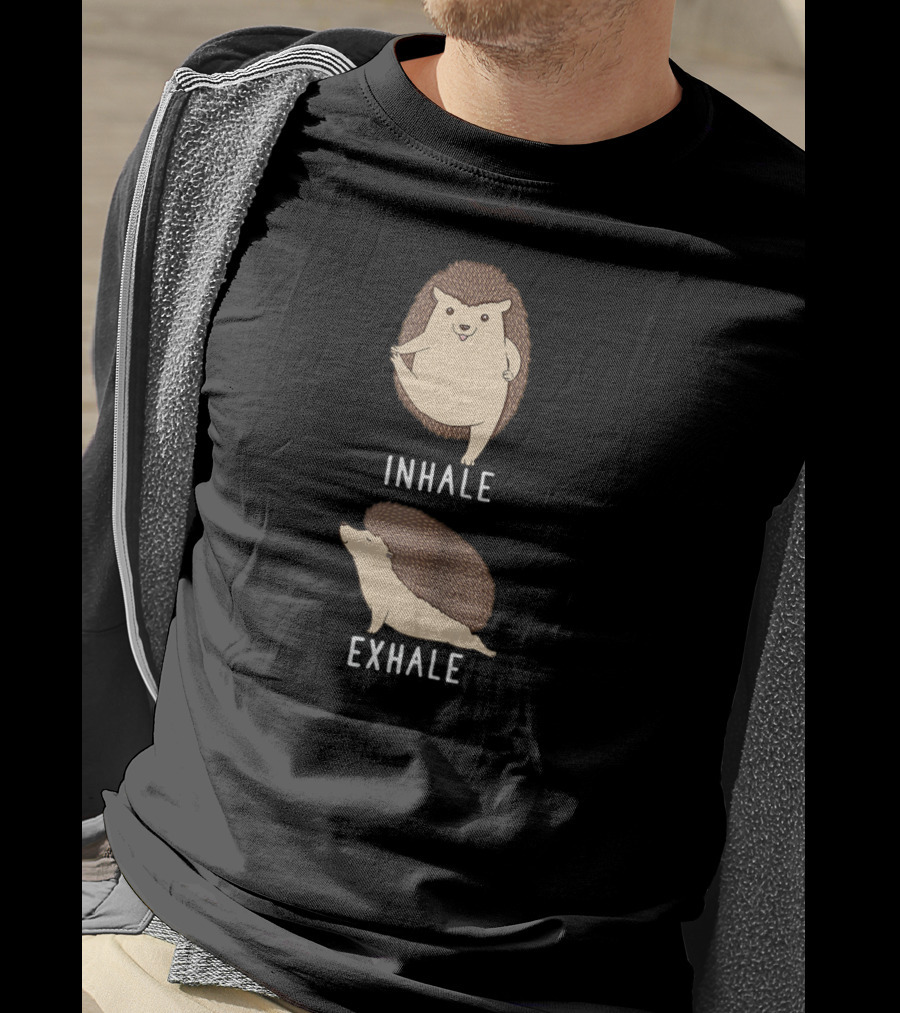 Inhale Exhale Hedgehog Animal Yoga Stress Relief Zen T-Shirt