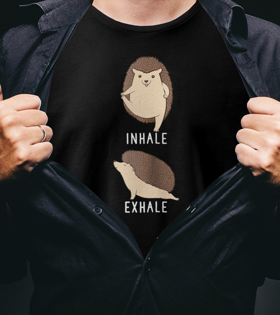 Inhale Exhale Hedgehog Animal Yoga Stress Relief Zen T-Shirt