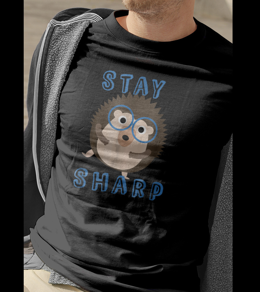 Stay Sharp Funny Hipster Hedgehog Glasses T-Shirt