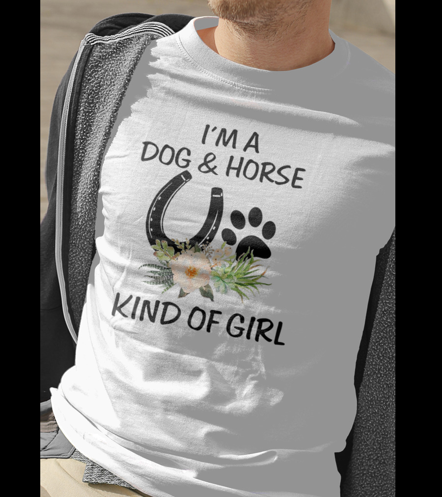 I'm A Dog And Horse Kind Of Girl Horseshoe Paw Flowers T-Shirt
