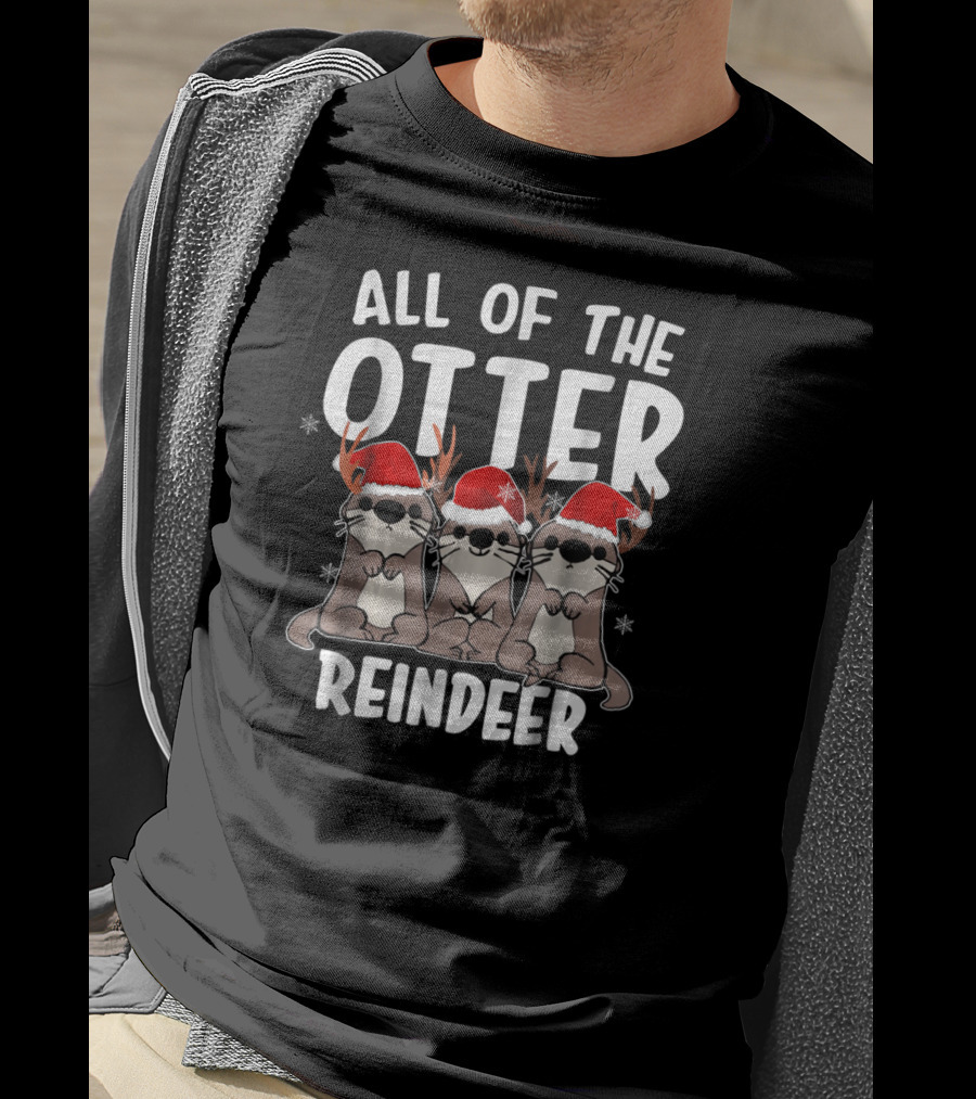 All Of The Otter Reindeer Christmas Santa Hats Antlers T-Shirt