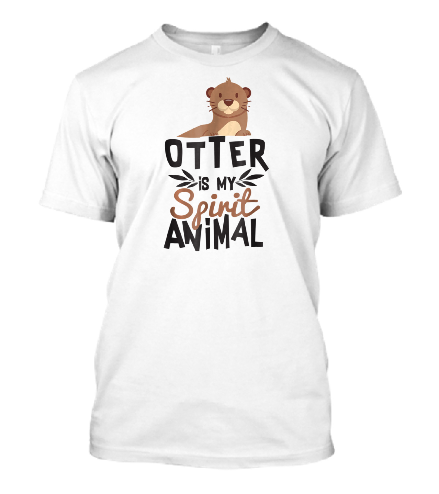 Otter Is My Spirit Animal Cute For Animal Lover With Adorable Otter T-Shirt