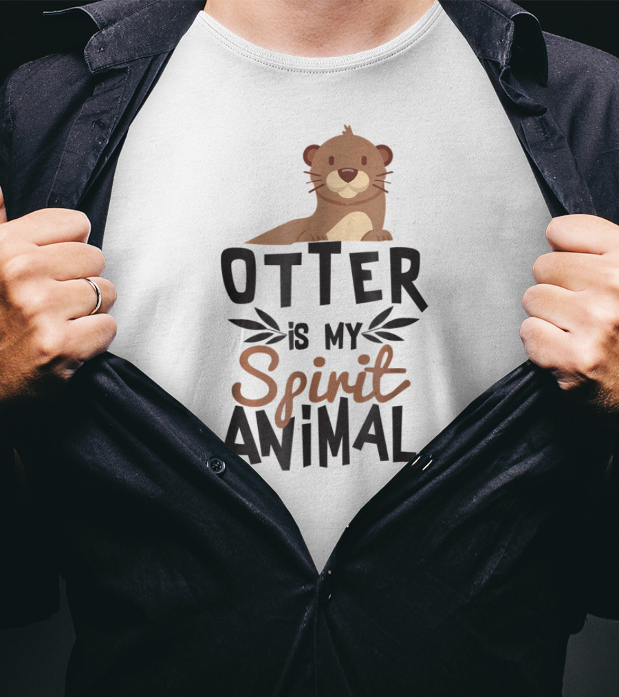 Otter Is My Spirit Animal Cute For Animal Lover With Adorable Otter T-Shirt