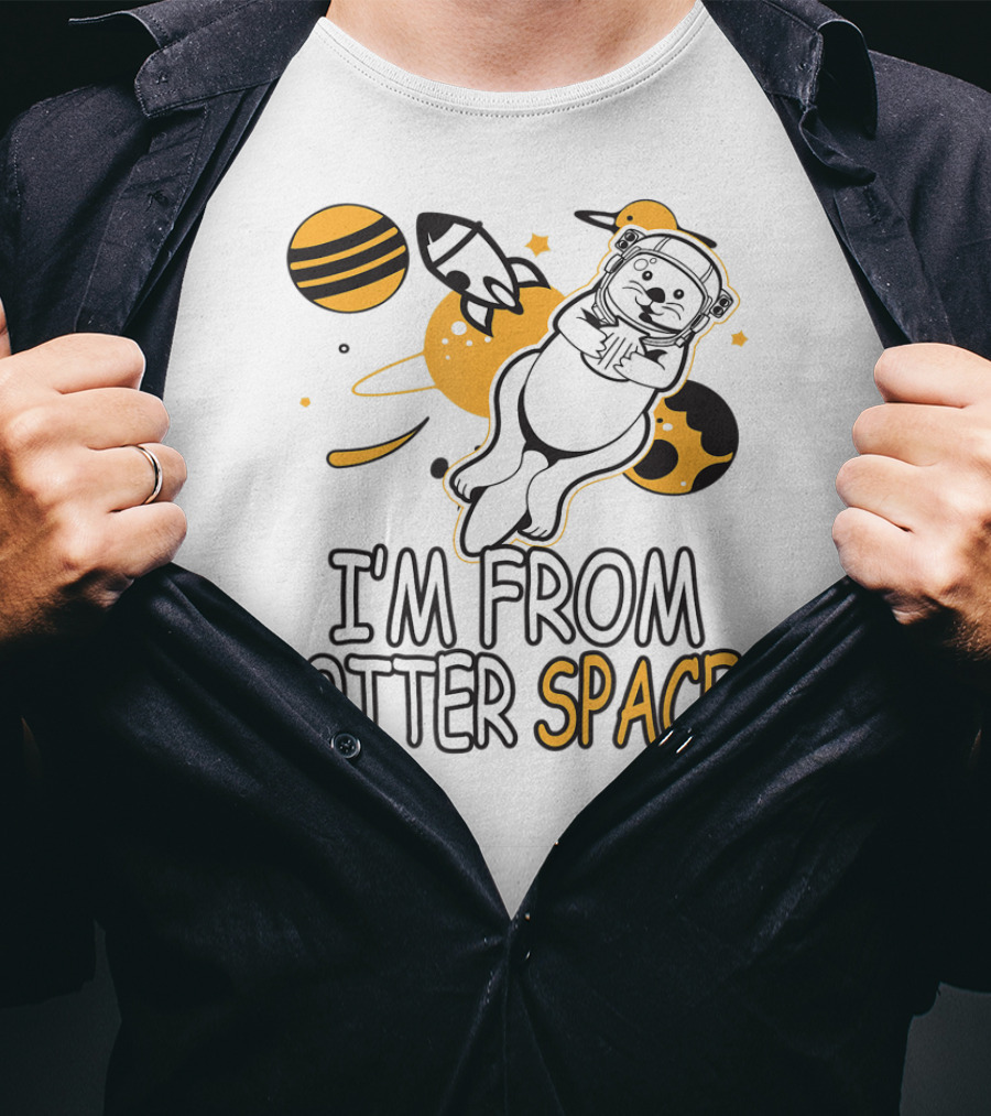 I'm From Otter Space Astronaut Adventure T-Shirt