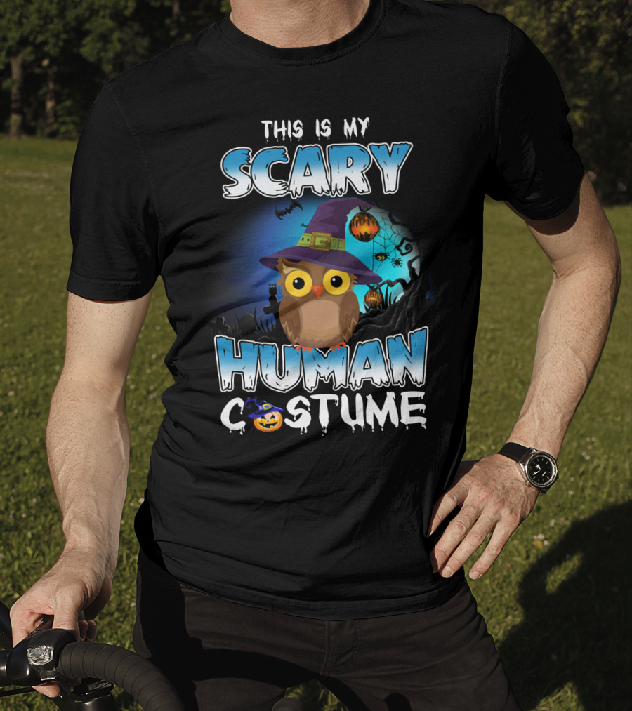 This Is My Scary Human Costume Owl Halloween Pumpkin Hat T-Shirt