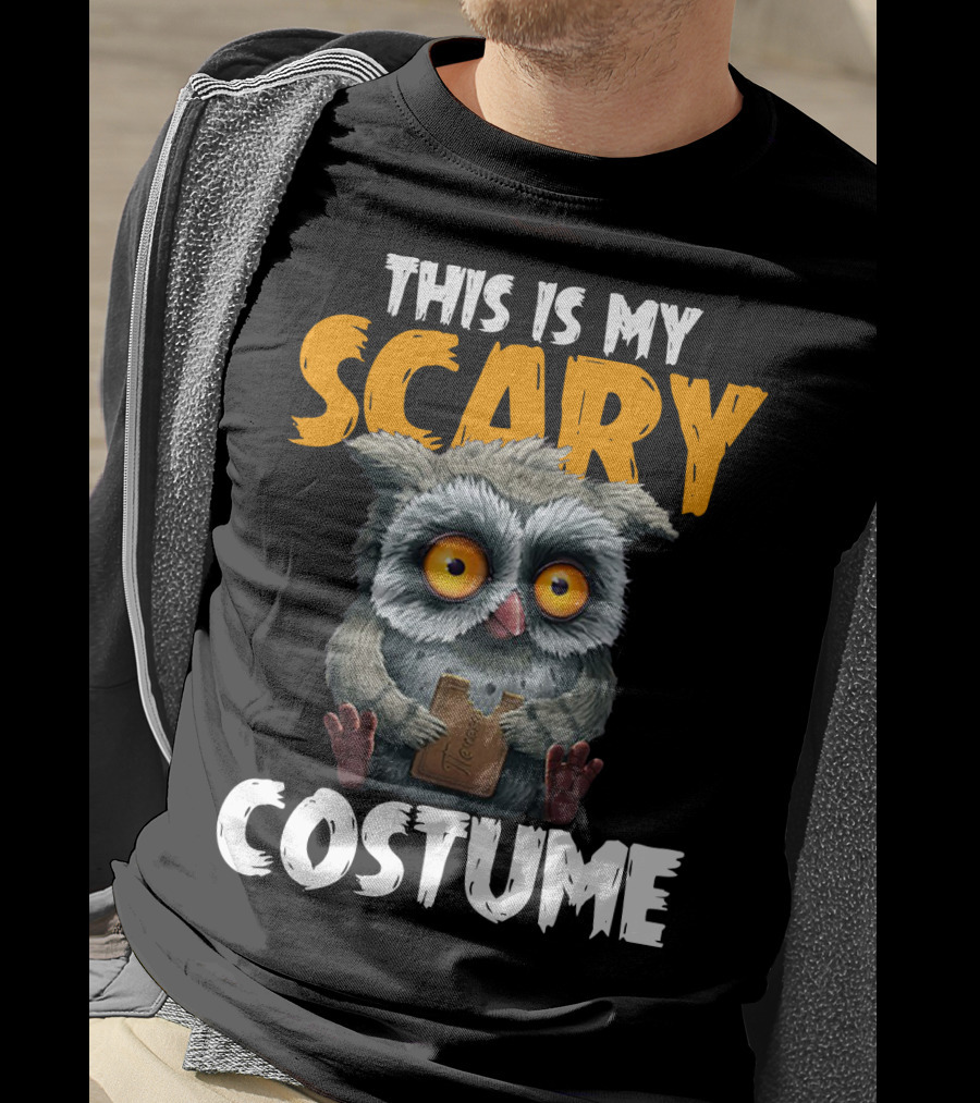 This Is My Scary Costume Owl With Chocolate T-Shirt