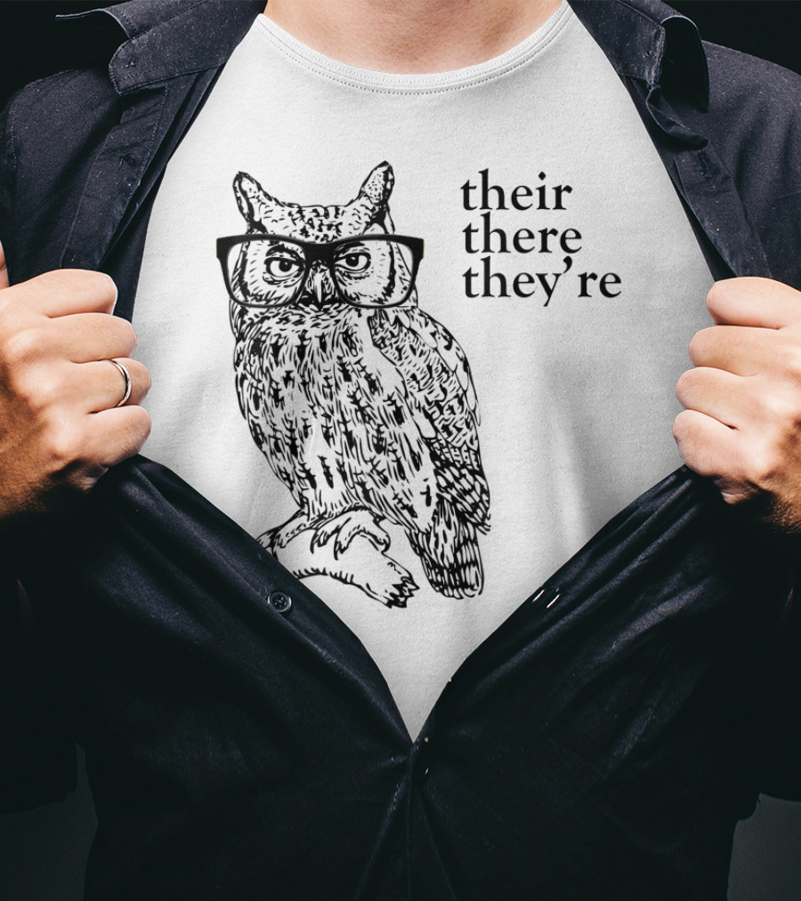 Their There They're Owl Grammar Humor T-Shirt