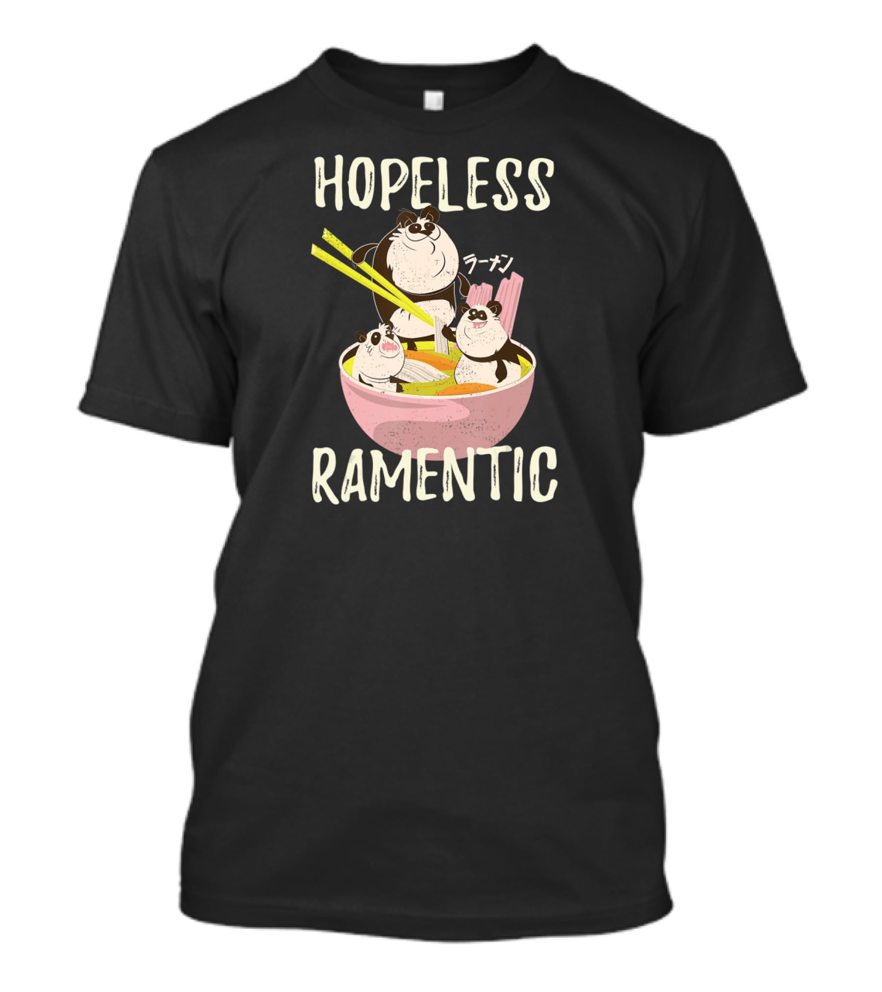 Hopeless Ramentic Japanese Ramen Noodles Funny Kawaii Anime Panda T-Shirt
