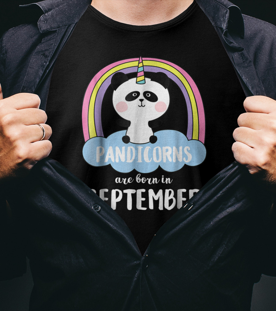 Pandicorns Unicorn Panda Born In September With Rainbow T-Shirt