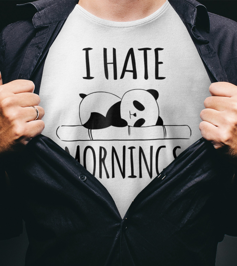 I Hate Mornings Panda Bear Funny Cute Night Owl T-Shirt