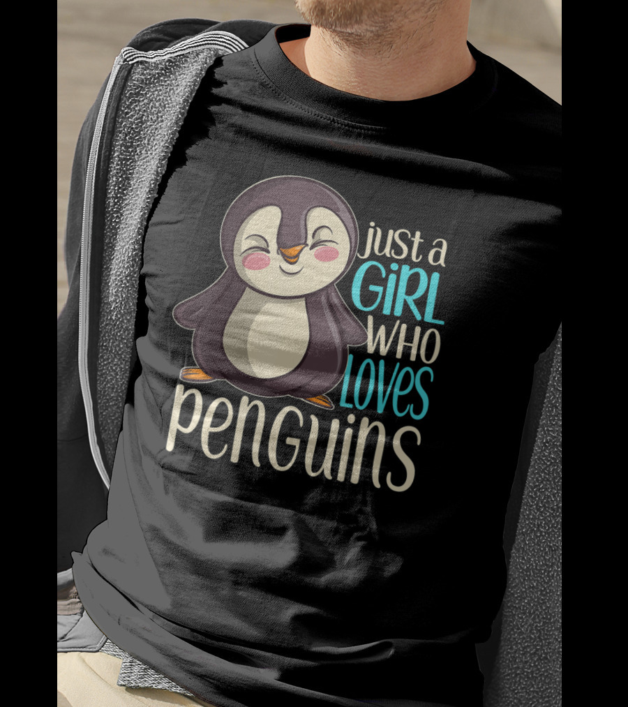 Just A Girl Who Loves Penguins T-Shirt