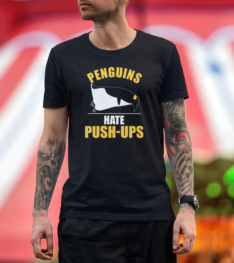 Penguins Hate Push-Ups Workout Sport Penguin T-Shirt