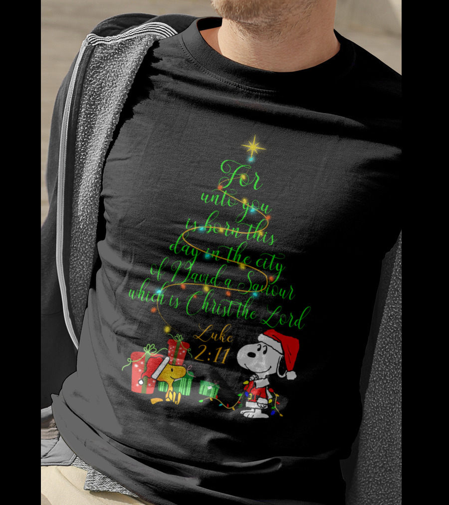 Christmas Snoopy Luke 2 11 For Unto You Is Born This Day T-Shirt