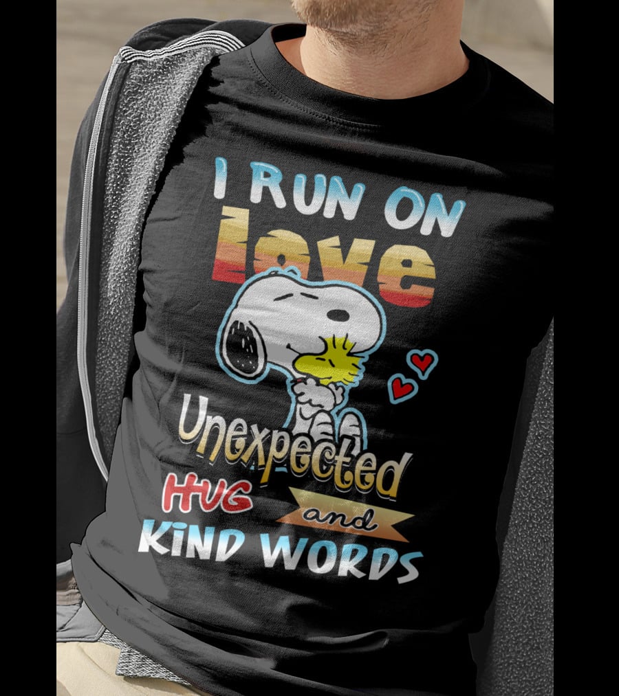 I Run On Love Unexpected Hug And Kind Words Snoopy Peanuts Movie T-Shirt