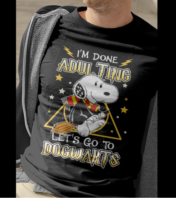 I'm Done Adulting Let's Go To Dogwarts Snoopy Peanuts Movie T-Shirt