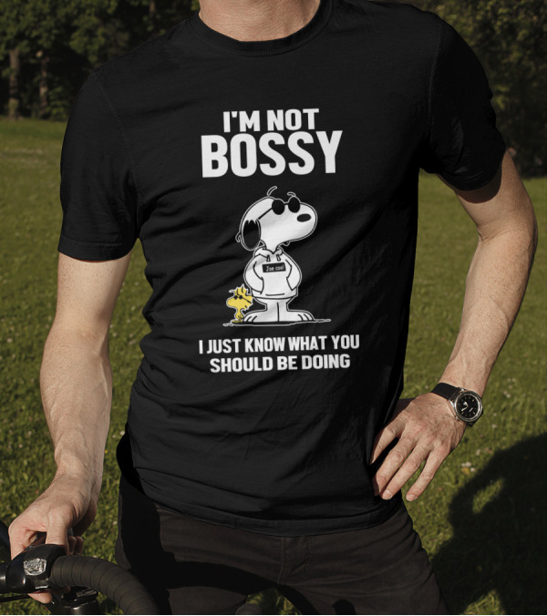 I'm Not Bossy Snoopy Joe Cool I Just Know What You Should Be Doing Peanuts Movie T-Shirt