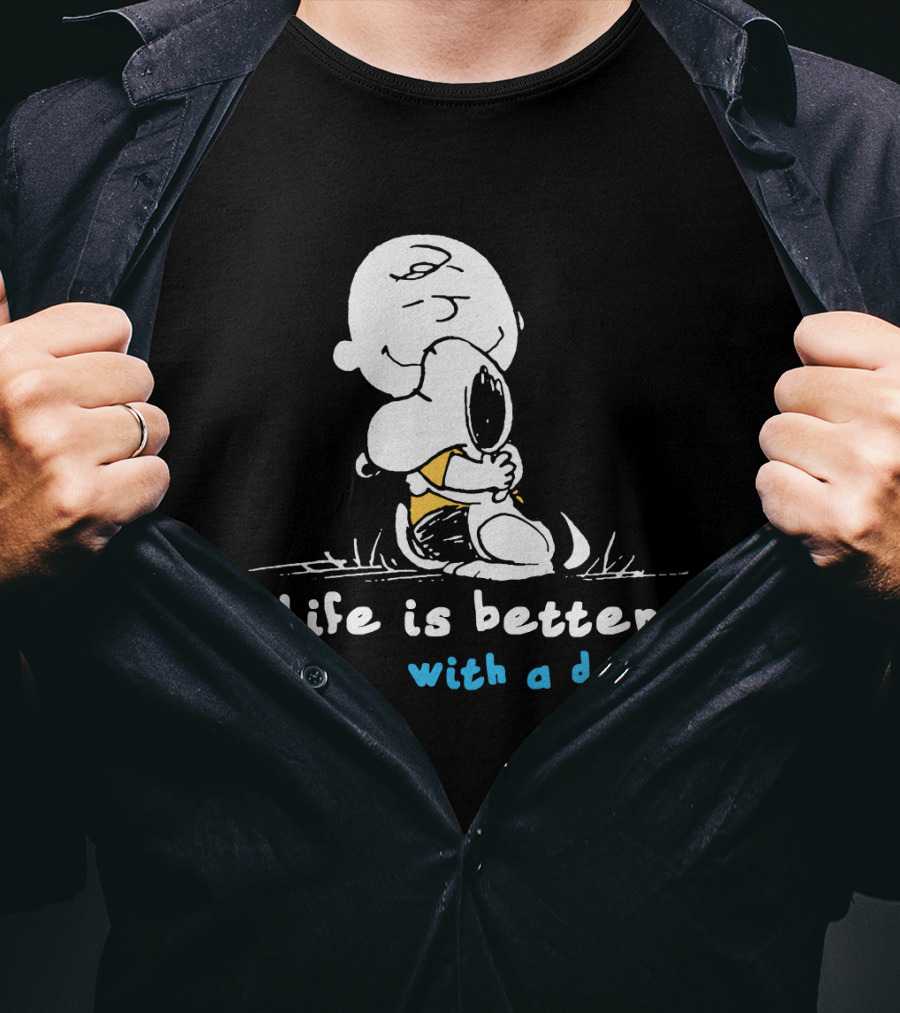 Life Is Better With A Dog Snoopy Hugging Peanuts Movie T-Shirt