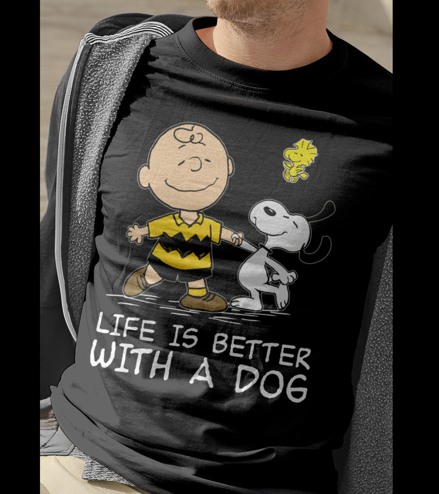 Life Is Better With A Dog Snoopy Charlie Brown Woodstock Peanuts T-Shirt