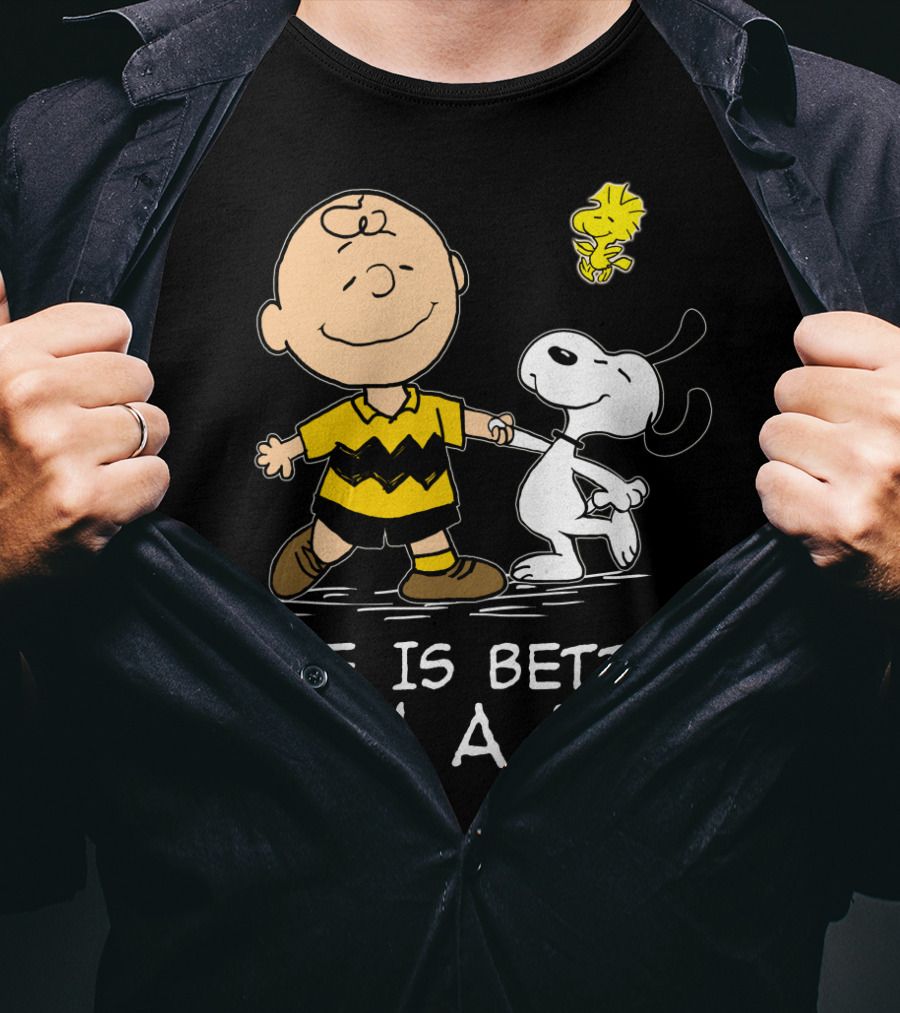 Life Is Better With A Dog Snoopy Charlie Brown Woodstock Peanuts T-Shirt