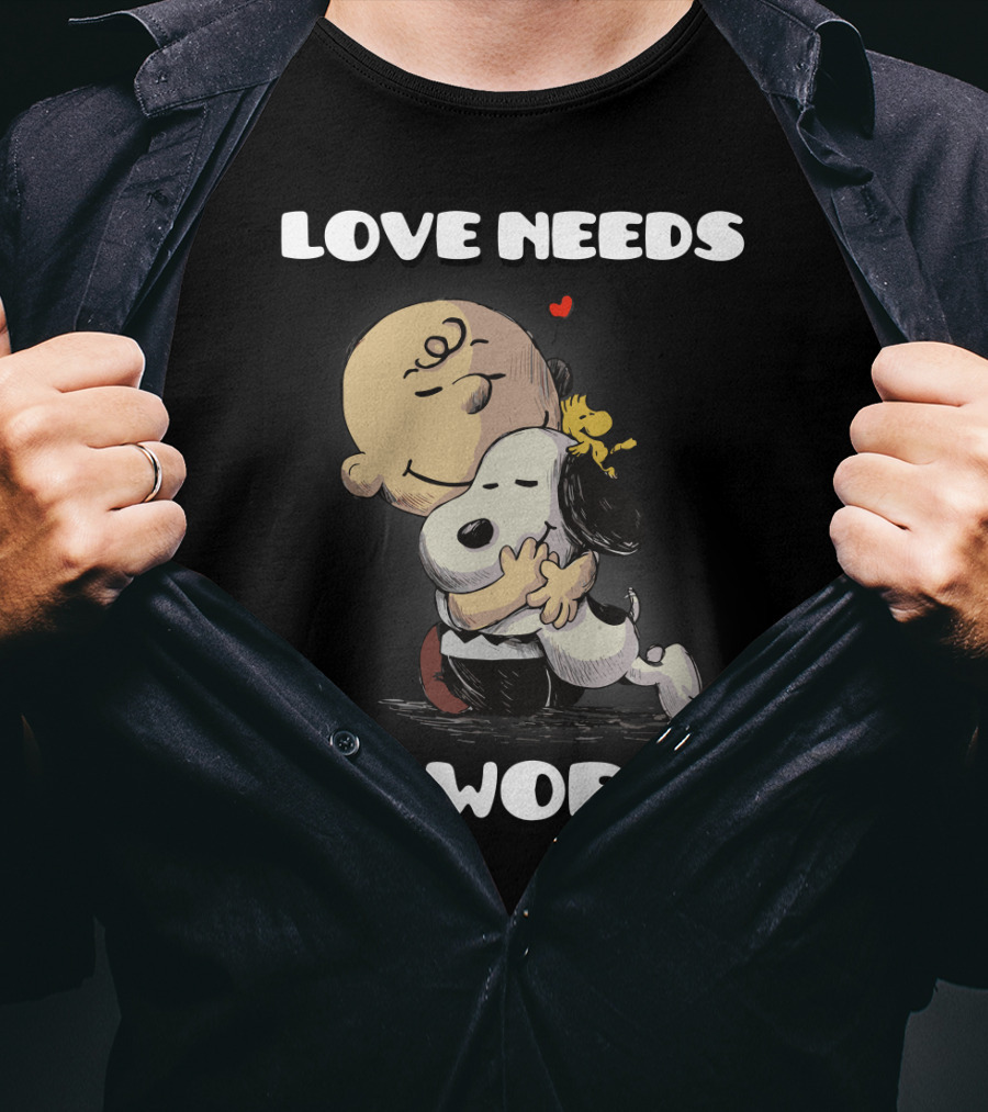 Love Needs No Words Snoopy Hug Peanuts Movie Woodstock Charlie Brown T-Shirt