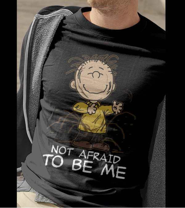 Not Afraid To Be Me Peanuts Movie Charlie Brown T-Shirt