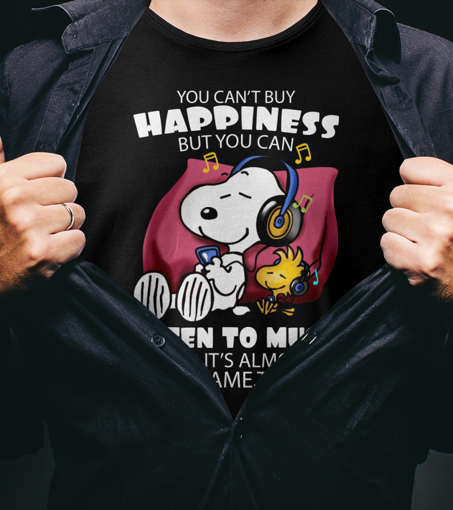 You Can't Buy Happiness But You Can Listen To Music It's Almost The Same Thing Snoopy Woodstock Relaxing Pillow T-Shirt