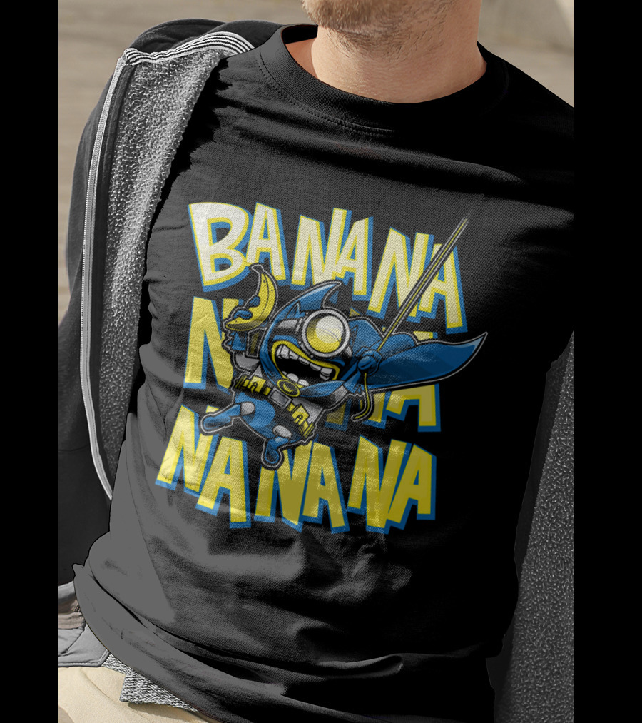 Banana Na Na Na Na Batminions Minions Despicable Me T-Shirt