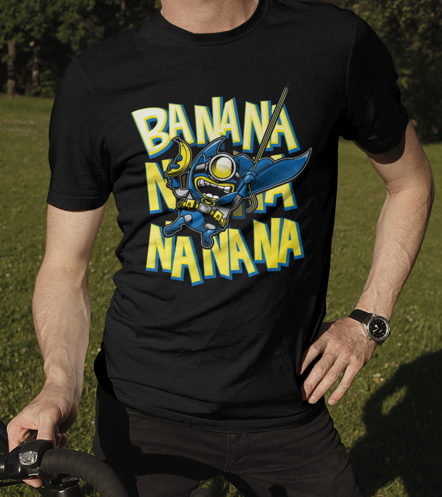 Banana Na Na Na Na Batminions Minions Despicable Me T-Shirt