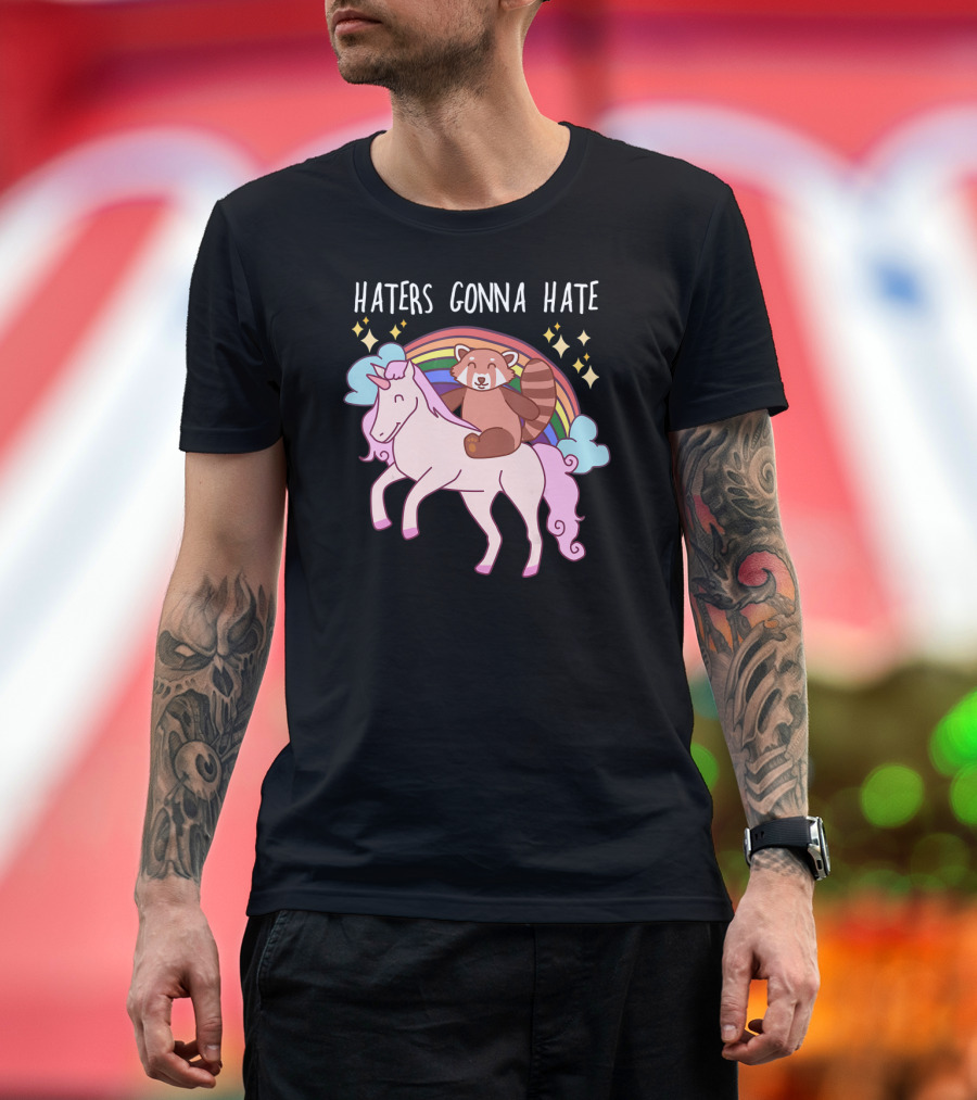 Haters Gonna Hate Red Panda Riding Unicorn with Rainbow and Stars T-Shirt