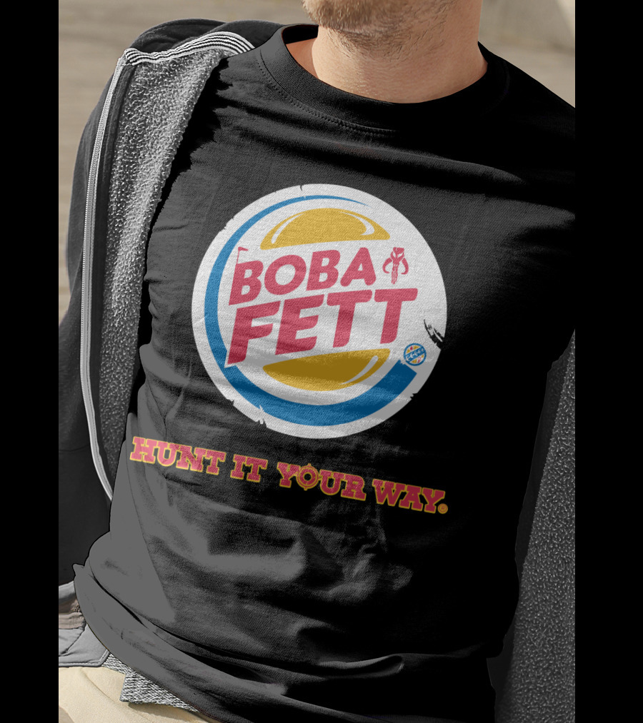 Hunt It Your Way Boba Fett Star Wars Burger T-Shirt