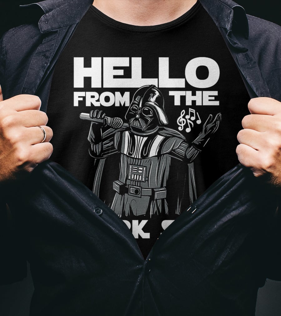 Hello From The Dark Side Darth Vader Star Wars Singing Microphone Musical Notes T-Shirt