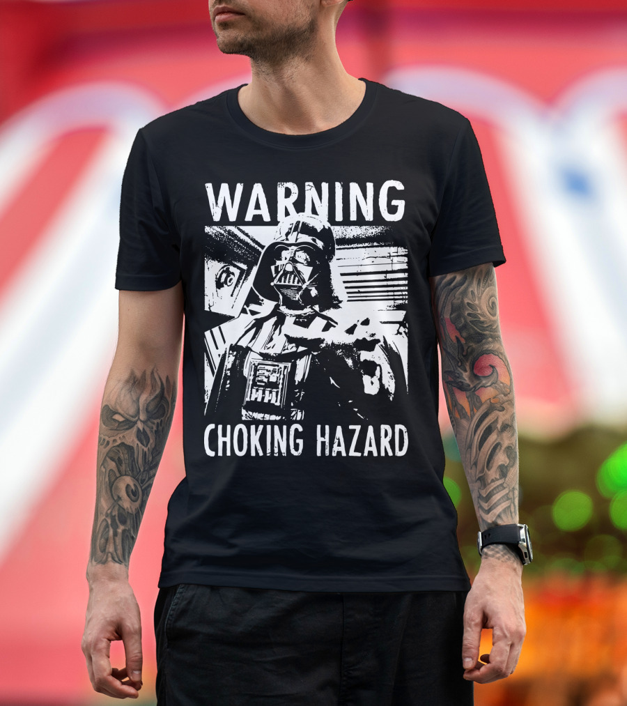 Warning Choking Hazard Darth Vader Star Wars T-Shirt
