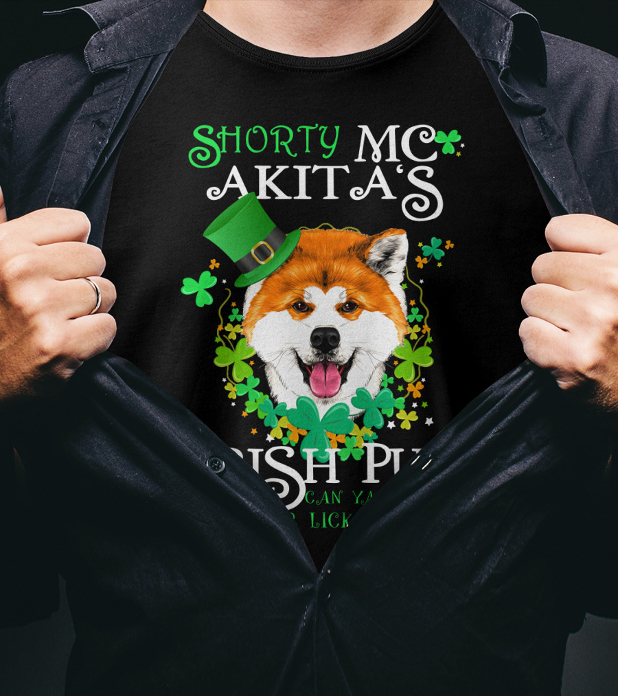 Shorty MC Akita's Irish Pub Can Ya Handle Yer Licker T-Shirt