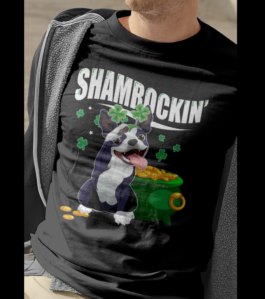Shamrockin' Boston Terrier With Pot Of Gold And Clovers T-Shirt