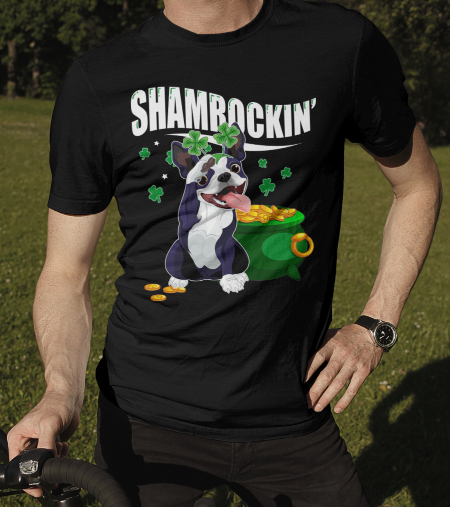 Shamrockin' Boston Terrier With Pot Of Gold And Clovers T-Shirt