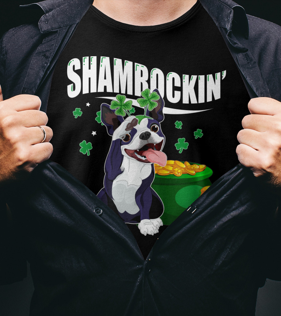 Shamrockin' Boston Terrier With Pot Of Gold And Clovers T-Shirt