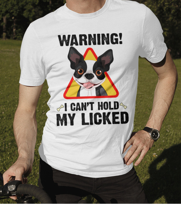 Warning I Can't Hold My Licked Cartoon Dog With Triangle And Bones T-Shirt