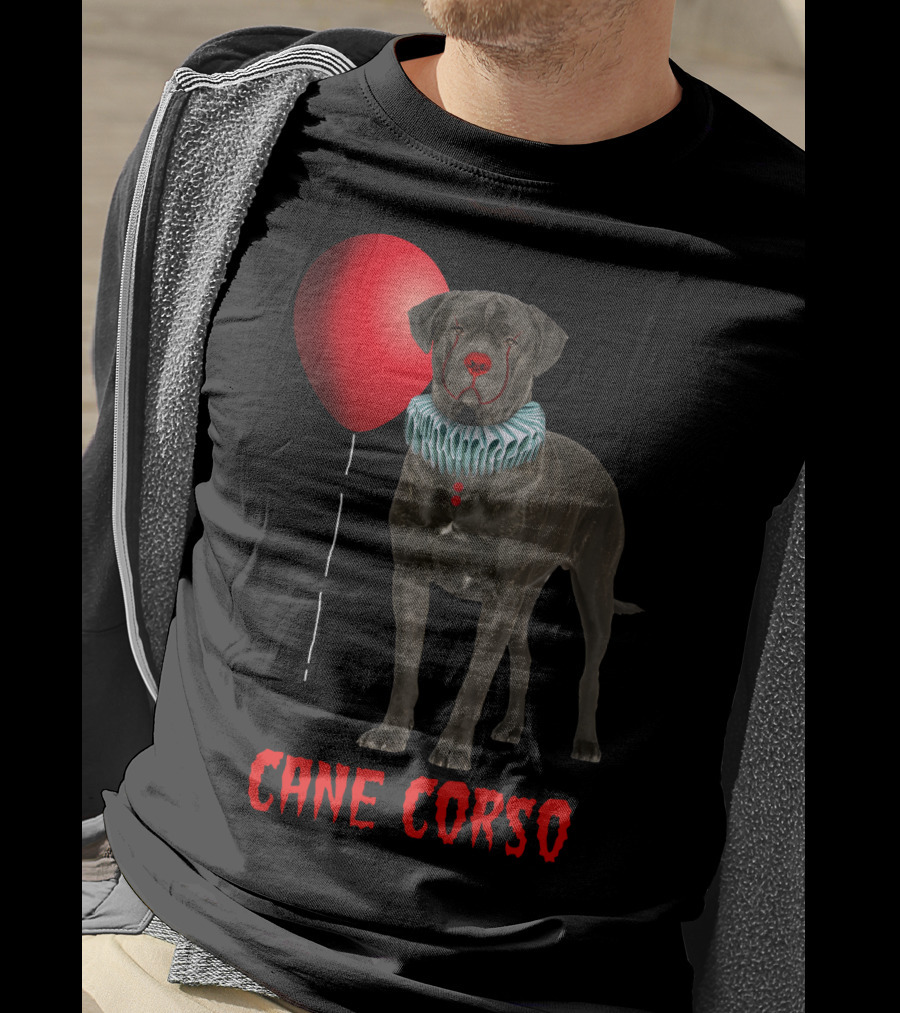 Cane Corso Horror Red Balloon Clown Costume T-Shirt
