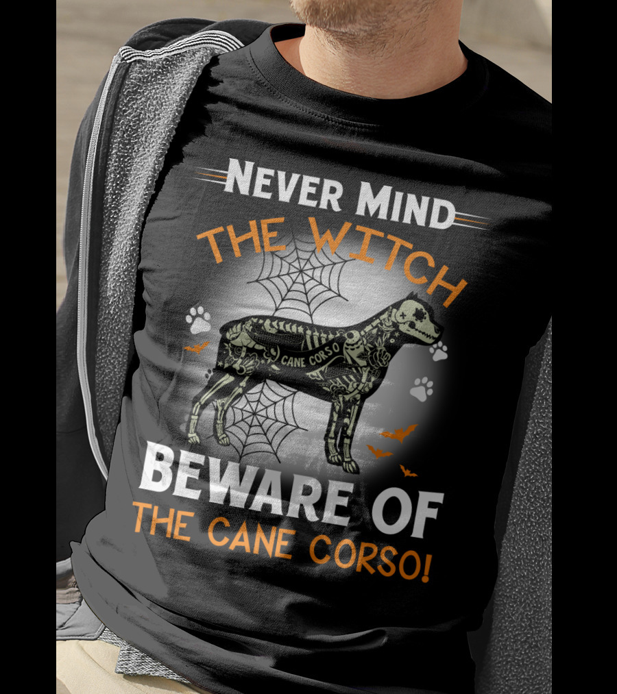 Never Mind The Witch Beware Of The Cane Corso Halloween Dog Spiderwebs Bats Paw Prints T-Shirt
