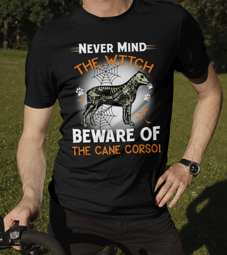 Never Mind The Witch Beware Of The Cane Corso Halloween Dog Spiderwebs Bats Paw Prints T-Shirt