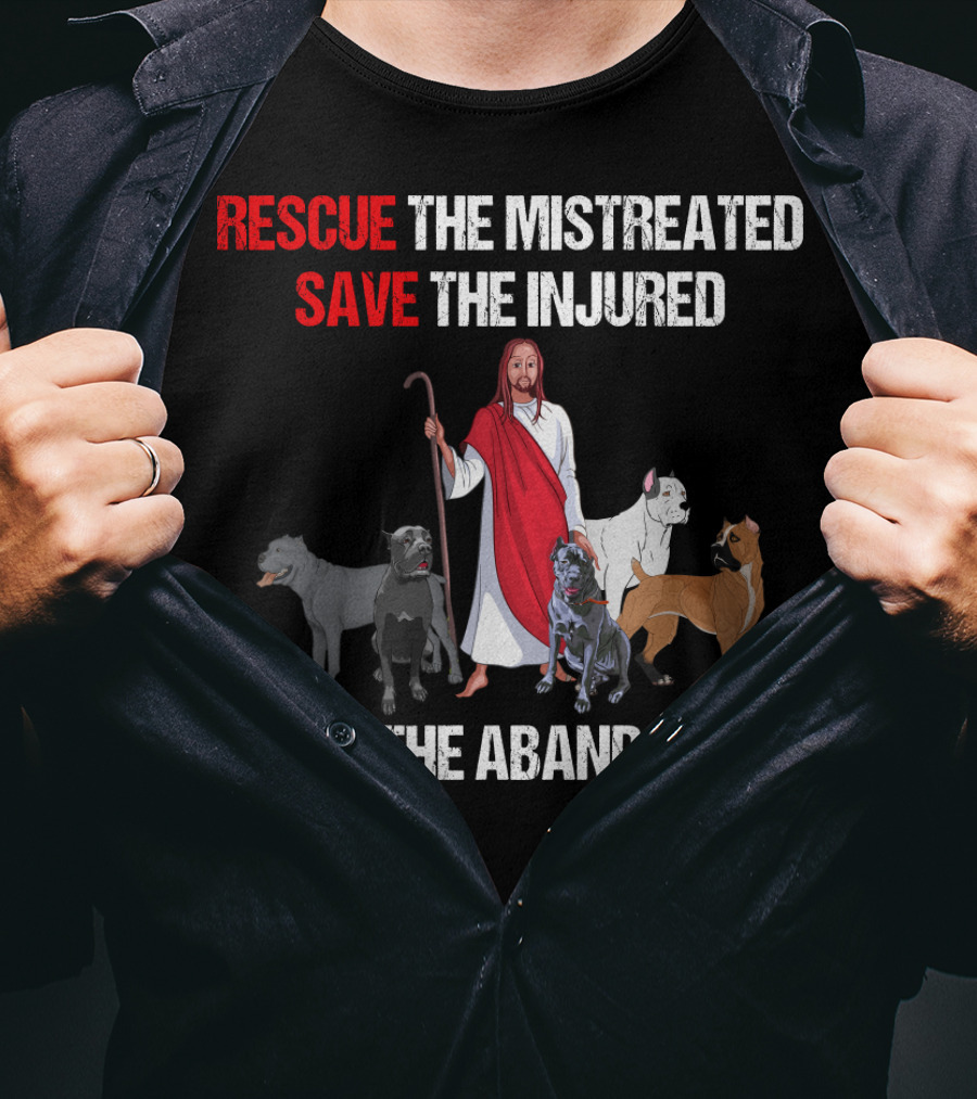 Rescue The Mistreated Save The Injured Love The Abandoned Cane Corso T-Shirt