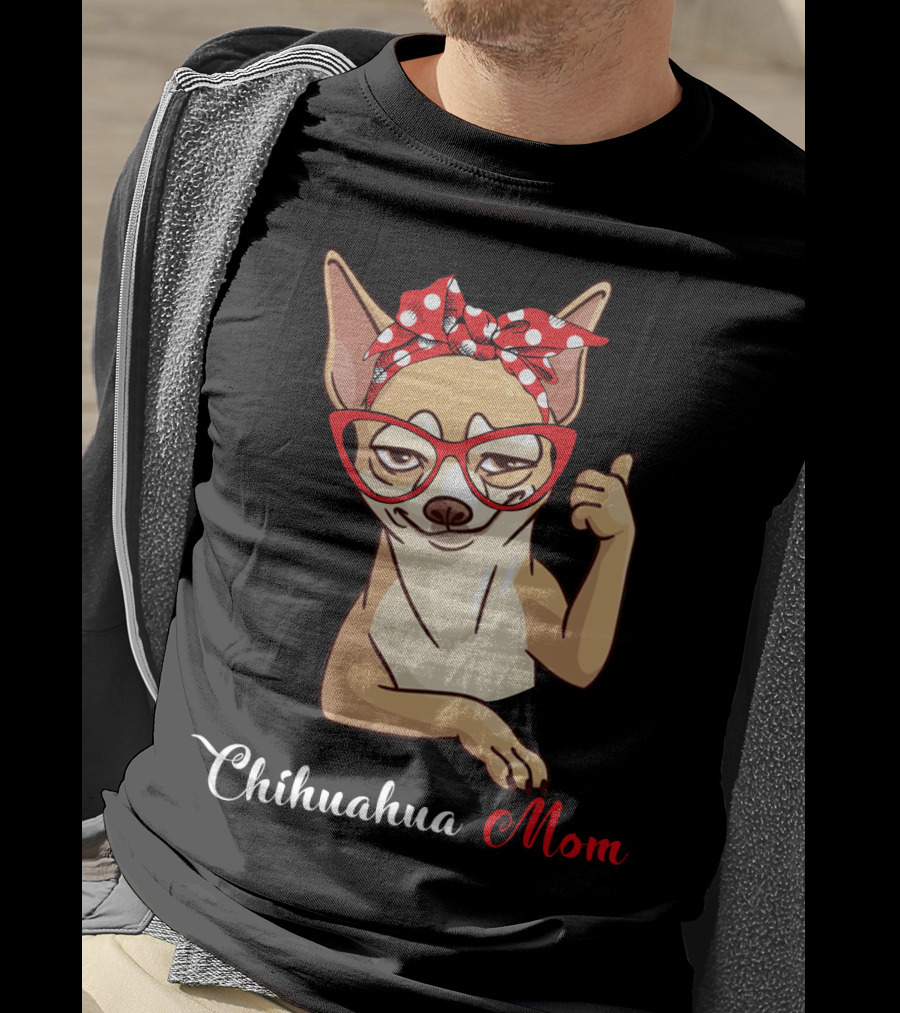 Chihuahua Mom T-Shirt